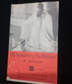 El hombre y lo divino - María Zambrano - Precio Libro - Fondo de Cultura Económica - ISBN 9786071665829