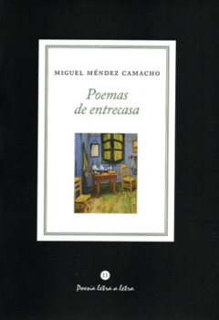 Poemas de entrecasa - Miguel Méndez Camacho - ISBN 9789585944688
