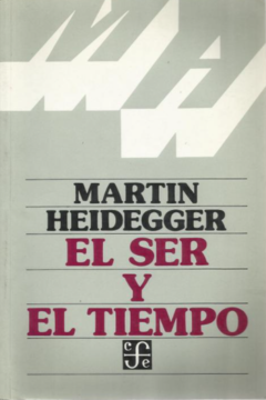 El ser y el tiempo - Martin Heidegger - Precio Libro - Editorial Fondo de Cultura Economica - ISBN: 9788498790474 -9789681624446