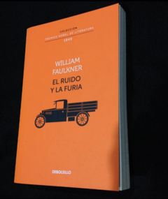 El ruido y la furia - William Faulkner - Debolsillo - ISBN 9789585579262