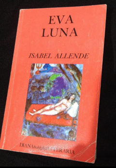 Eva luna - Isabel Allende - Precio libro- Editorial Diana - ISBN 9789588820484 - comprar online