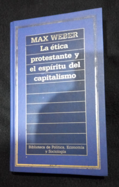 La ética protestante y el espíritu del capitalismo - Max Weber - precio Libro - Editorial Orbis - ISBN 9788446037156