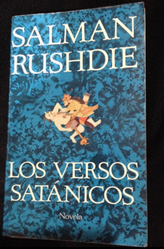 Los versos satánicos - Salman Rushdie Editorial - Precio Libro - Círculo de lectores - ISBN 13: 9788497594318 - comprar online