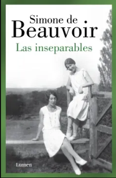 Las inseparables - Simone de Beauvoir -Precio Libro - Editorial Lumen - ISBN 9789585404595