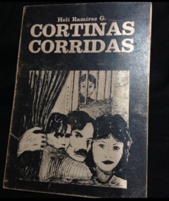 Cortinas Corridas - Helí Ramírez Gómez - Editorial Lealon Medellín - año 1980