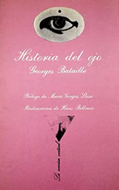 Historia del ojo - Georges Bataille -Precio Libro - La Sonrisa Vertical - ISBN 9788472233102