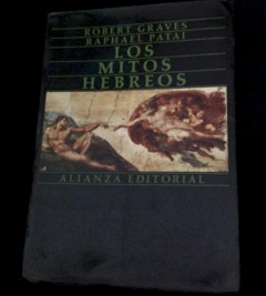 Los Mitos Hebreos - Robert Graves - Precio Libro Editorial - Alianza ISBN 9788420697321