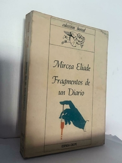 Fragmentos de un diario - Mircea Eliade -Precio Libro Espasa Calpe - ISBN 9788423925186