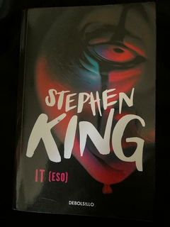 IT (eso) Stephen King - Precio Libro nuevo - Debolsillo -ISBN: 9788466357302 - comprar online