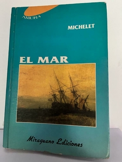 El mar - Jules Michelet -Precio Libro Miraguano ediciones ISBN 9783849526252