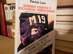 Siembra vientos y recogerás tempestades - Patricia Lara