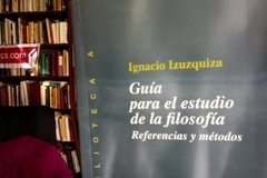 Guía para el estudio de la filosofía - Ignacio Izuzquiza