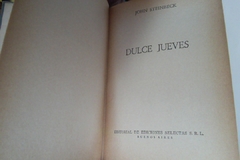 Dulce Jueves - John Steinbeck - Precio libro - Ediciones Selectas - Isbn13: 9788496707870 - comprar online