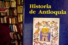 Historia de Antioquia - Jorge Orlando Melo
