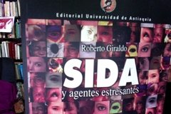 Sida, y agentes estresantes - Roberto Giraldo