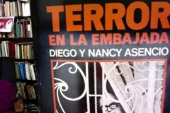 Terror en la embajada - Diego y Nancy Asencio