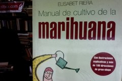 Manual de cultivo de la marihuana - Elisabet Riera ISBN 8479017716