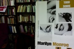 Todo sobre Marilyn Monroe d la A a la Z - Gonzalo Sanz Larrey