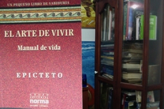 El Arte De Vivir - Manual de Vida - Epicteto - Precio libro - Editorial Norma ISBN 10: 9580429448 - ISBN 13: 9789580429449