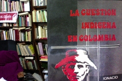 La cuestión indigena en Colombia - Ignacio Torres Giraldo