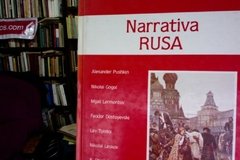 Narrativa Rusa - Pushkin - Gogol -Dostoyevski - Tolstoi - Chejov y otros