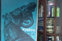 El padrino  - Mario Puzo - Editorial Círculo de lectores ISBN 13: 9789585693814