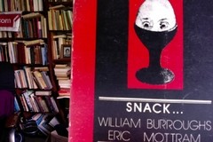 Snack - William Burroughs - Eric Mottram