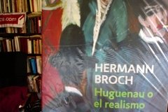Huguenau o el realismo - Hermann Broch