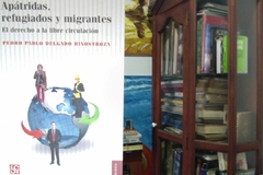 Apátridas, refugiados y migrantes  - El derecho a la libre circulación  -  Pedro Pablo Delgado Hinostroza  -ISBN  9789972663734 - comprar online