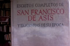 Escritos completos - San Francisco de Asís y Biografías de su época