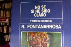 No he sido claro y otros cuentos - Roberto Fontanarrosa
