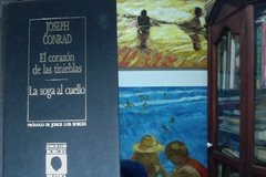 EL CORAZÓN DE LAS TINIEBLAS  - LA SOGA AL CUELLO  - JOSEPH CONRAD - ISBN 8485471679.