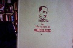 La vida amorosa de Baudelaire - Camile Mauclair