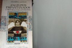 ANGELITOS EMPANTANADOS O HISTORIAS PARA JOVENCITOS Y ANDRÉS CAICEDO Y SU OBRA  - ANDRÉS CAICEDO - ISBN 958043205