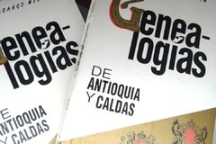 Genealogías De Antioquia y Caldas - TOMOS I Y II - Gabriel Arango Mejía