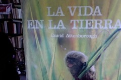 La vida en la tierra - David Attenboroug ISBN 89876543210