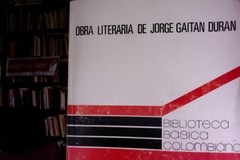 Obra literaria - Jorge Gaitán Durán