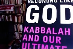 Becoming Like God - Michael Berg