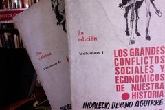 Los grandes Conflictos sociales y económico se nuestra historia - Indalecio Lievano Aguirre
