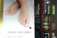 Lo que le falta al tiempo - Ángela Becerra Editorial Villegas Editores - Isbn 13: 9788408165927