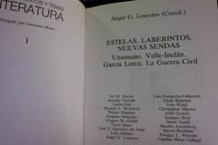 Estelas, Laberintos, Nuevas Sendas, Unamuno Valle-Inclán- García Lorca - La Guerra Civil - VARIOS AUTORES - Ángel G. Loureiro (Coordinador) - comprar online