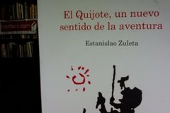 El Quijote un nuevo sentido de la aventura - Estanislao Zuleta -Precio Libro - Hombre Nuevo Editores - ISBN 9789584289261