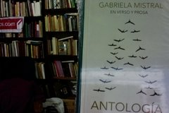 Antología ( En Verso y Prosa) Gabriela Mistral