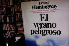 El verano peligroso - Ernest Hemingway