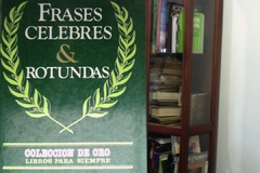 Frases célebres y rotundas  - Colección de oro  - Libros para siempre   - ISBN 8489213143