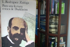 Para una lectura crítica de Durkheim - Precio Libro - Akal editor - L. Rodríguez Zuñiga - ISBN 8473393732
