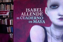 El cuaderno de Maya - Isabel Allende - Precio libro- Plaza & Janés - Isbn 10: 9875668672 - Isbn 13: 9789875668676 - comprar online