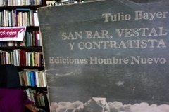 San Bar, Vestal y Contratista - Tulio Bayer