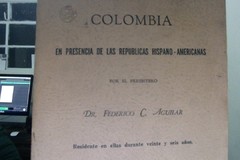 Colombia en presencia de las respuestas hispano-Americanas Federico C. Aguilar