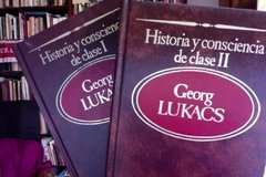 Historia y consciencia de clase tomo I y II - Georg Lukacs